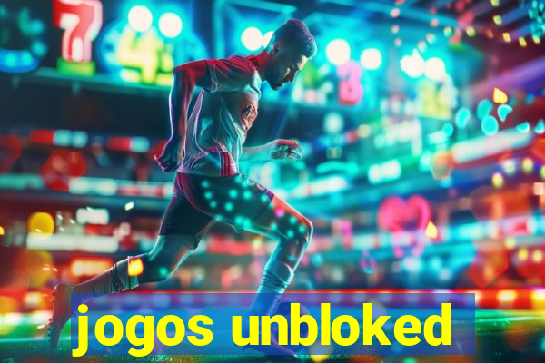 jogos unbloked